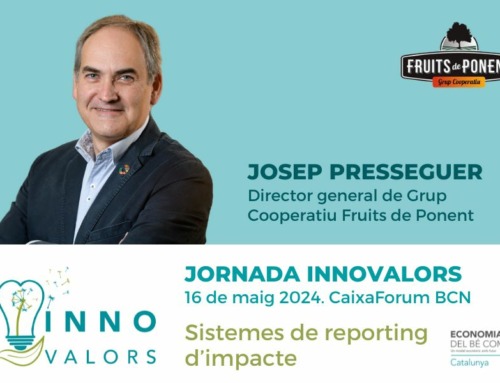 El director general de Fruits de Ponent, Josep Presseguer, aportarà la seva experiència a la jornada Innovalors sobre sistemes de reporting d’impacte